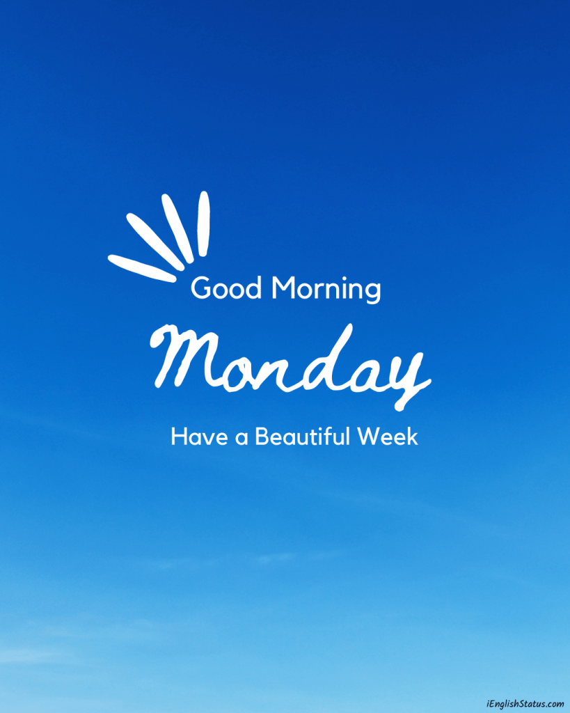 Good Morning Images With Monday