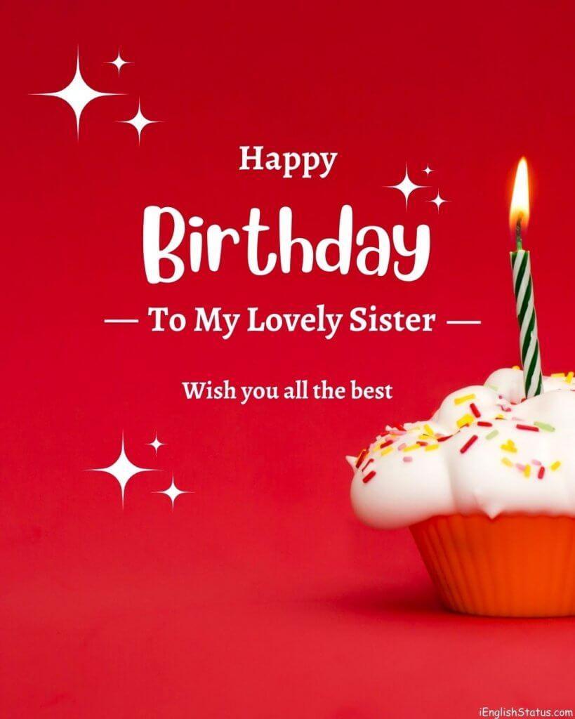 Happy Birthday Wishes to My Lovely Sister