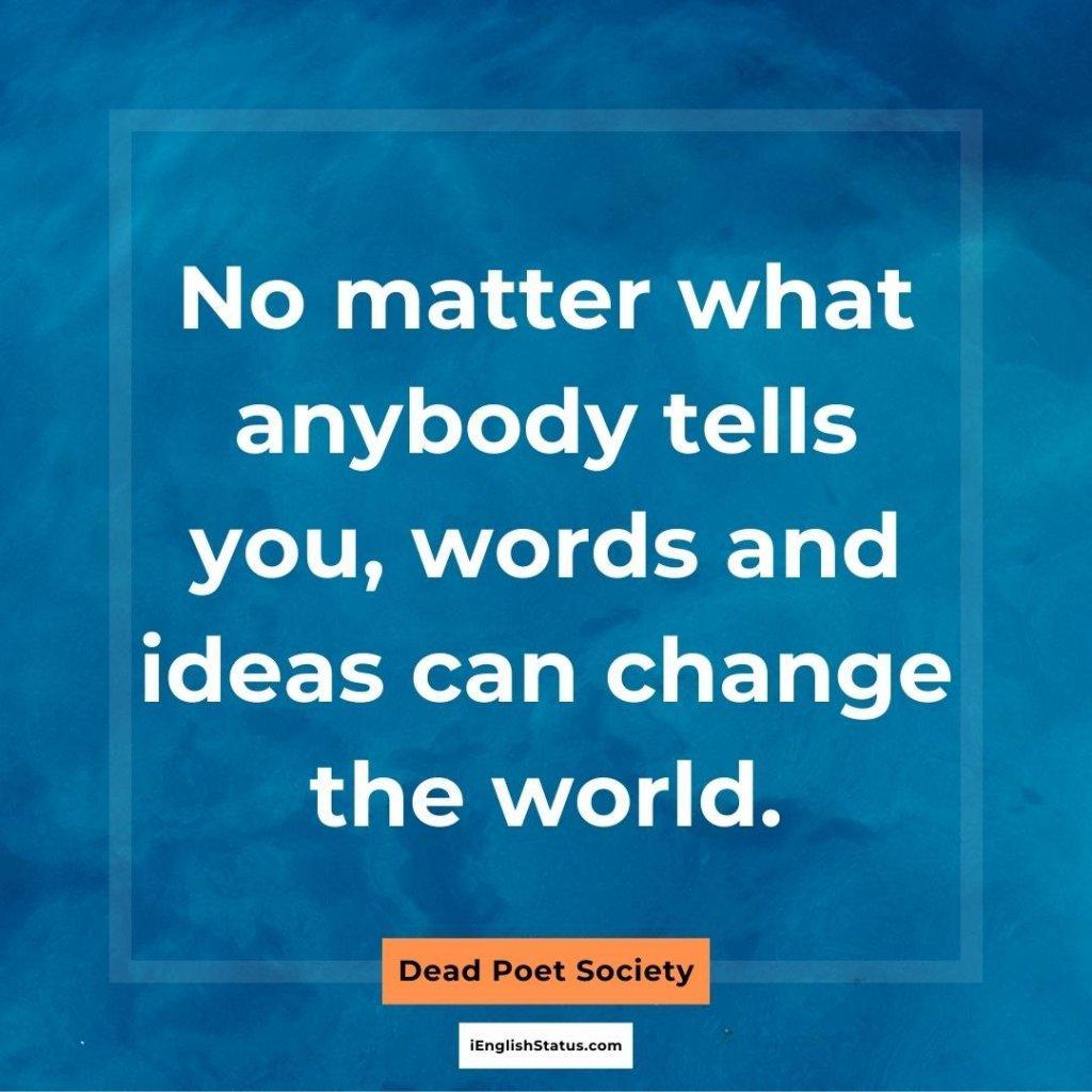 Quotes in Dead Poets Society