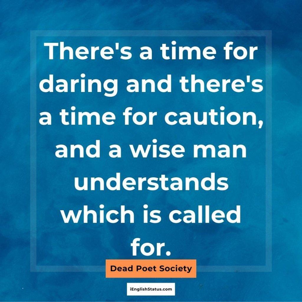 Quotes in Dead Poets Society