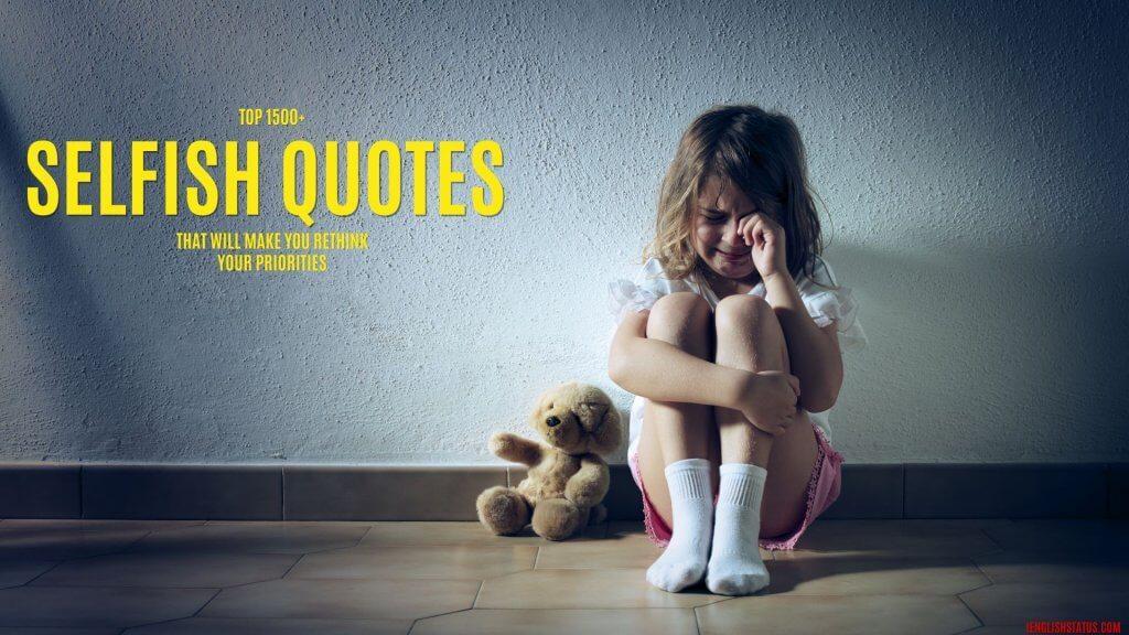 Selfish Parents Quotes